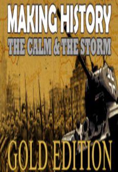Making History The Calm and the Storm Gold Edition