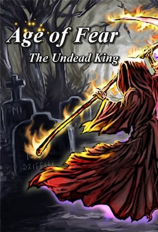 Age of Fear: The Undead King