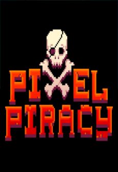 free steam game Pixel Piracy