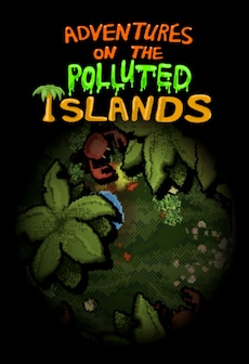 Adventures On The Polluted Islands
