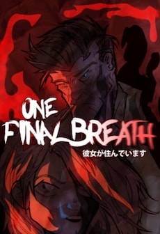 One Final Breath Episode One