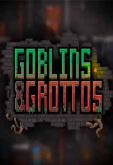 Goblins and Grottos