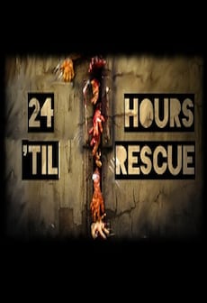 24 Hours 'til Rescue