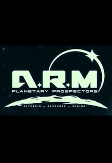 free steam game ARM Planetary Prospectors Asteroid Resource Mining