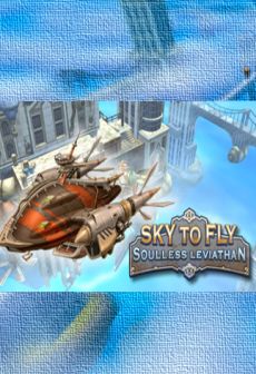 free steam game Sky to Fly: Soulless Leviathan