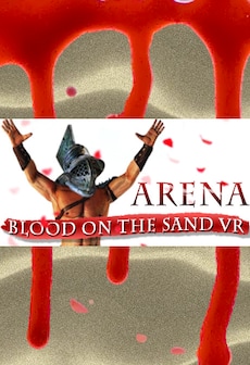 Arena: Blood on the Sand VR