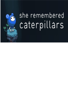 free steam game She Remembered Caterpillars