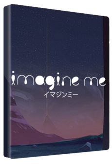 Imagine Me