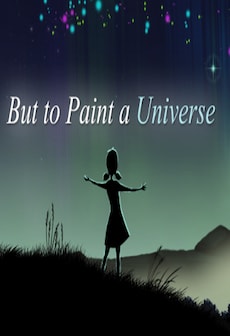 free steam game But to Paint a Universe