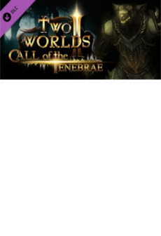Two Worlds II - Call of the Tenebrae DLC