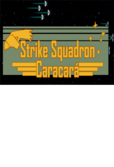 Strike Squadron: Caracará PC