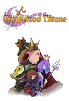 free steam game WeakWood Throne