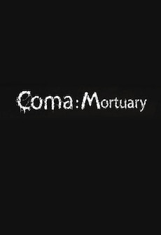 free steam game Coma: Mortuary