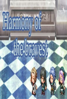 Harmony of the bravest