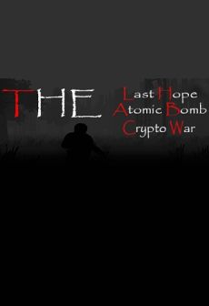 free steam game The Last Hope: Atomic Bomb - Crypto War