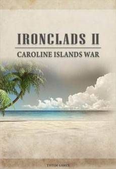 free steam game Ironclads 2: Caroline Islands War 1885