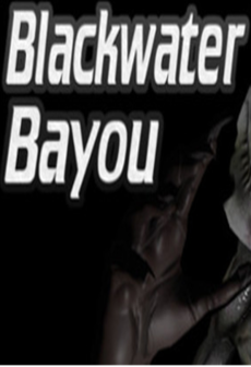 Blackwater Bayou VR