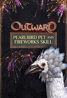Outward - Pearlbird Pet and Fireworks Skill
