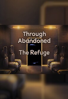 free steam game Through Abandoned: The Refuge