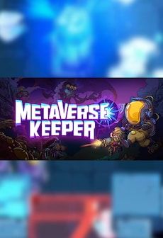 Metaverse Keeper - 元能失控