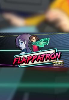 Flappatron Episode 1