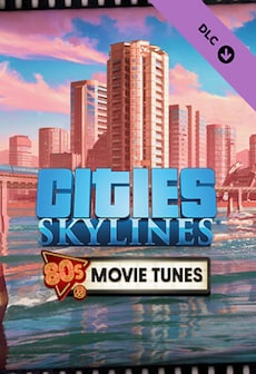 Cities: Skylines - 80's Movies Tunes