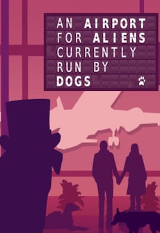 An Airport for Aliens Currently Run by Dogs